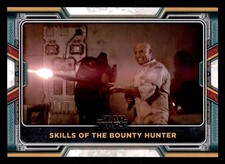29 Skills of the Bounty Hunter Star Wars Book Of Boba Fett 2022 Topps TCG CCG