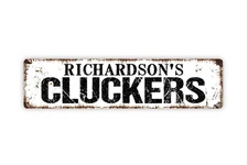 Custom Cluckers Metal Sign, Vinyl Sticker, Street Sign