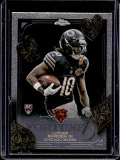 2025 Topps Chrome Luther Burden III Fortune 15 RC Rookie #F15-28 Bears
