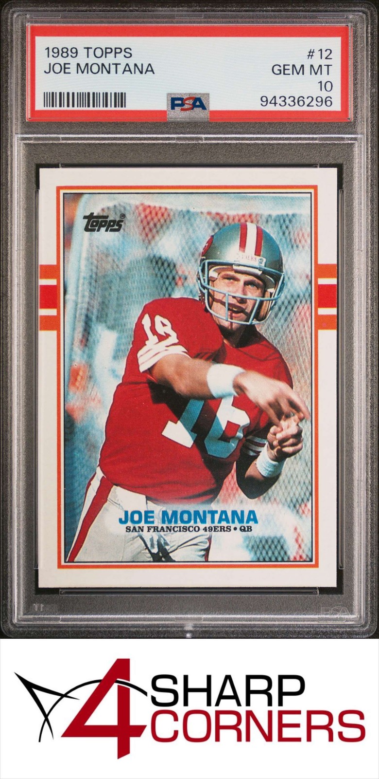 1989 TOPPS #12 JOE MONTANA 49ERS HOF PSA 10