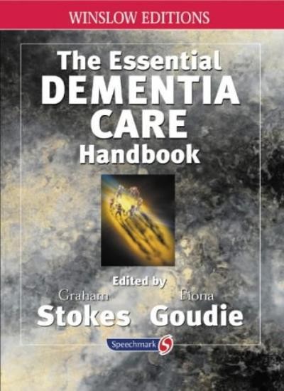The Essential Dementia Care Handbook: A Good Practice Guide (Spe