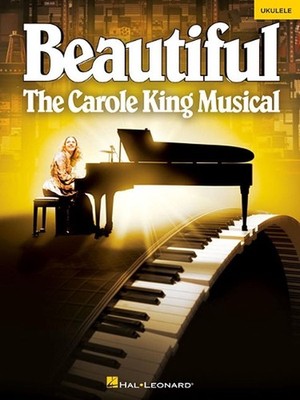 Beautiful - The Carole King Musical: Ukulele Selections by Carole King (English)