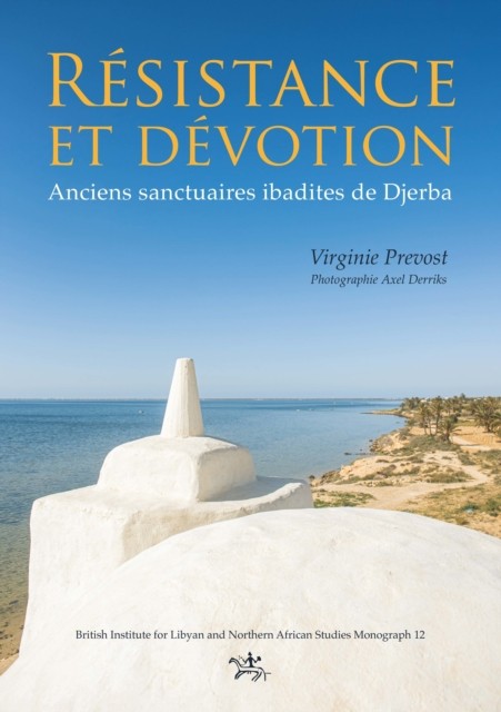 Résistance et dévotion: Anciens sanctuair by Virginie Prevost PAPERBACK (FRENCH)