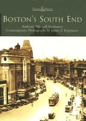 Boston's South End by Anthony Mitchell Sammarco: Used