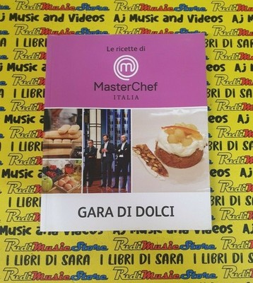 Buch Buch DIE REZEPTE VON MASTER CHEF ITALIEN Süßigkeitenwettbewerb 2015 (A22)