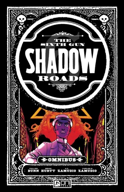 SIXTH GUN OMNIBUS SHADOW ROADS GRAPHIC NOVEL (256 Pages) New Paperback - Image 4