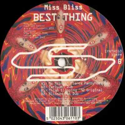 Miss Bliss Best Thing Vinyl Single 12inch Synthetic Records