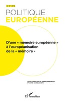 D'une MéMoire EuropéEnne à L'européAnisation De La MéMoire Gensburger (U. A.)