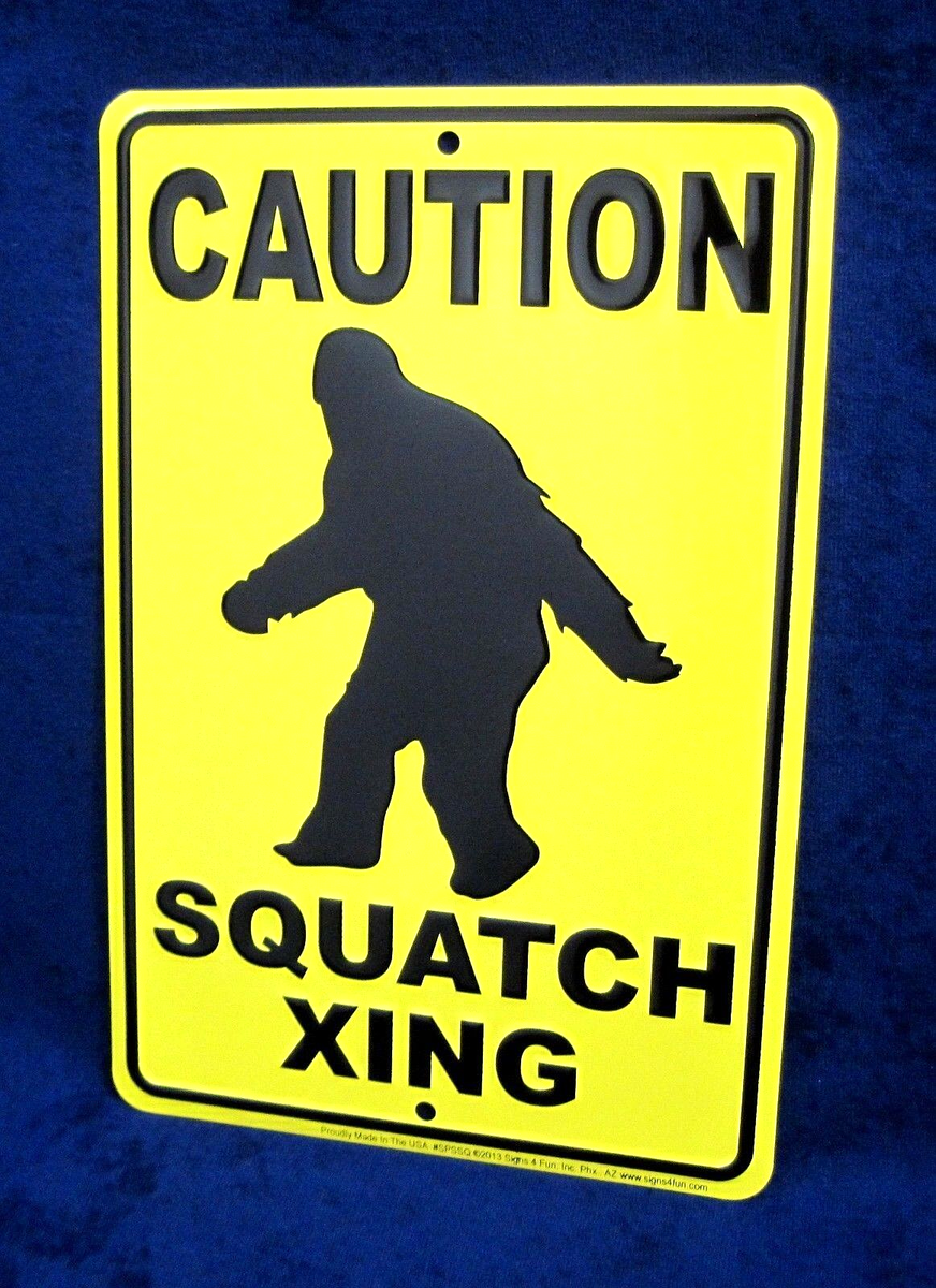SASQUATCH CROSSING *US MADE* Embossed Metal Sign Man Cave Garage Bar Wall  Decor | eBay, image size:872x1200