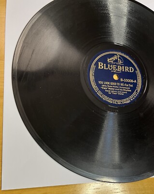 Thomas  Fats   Waller 78rpm Bluebird B-10008 1938 You Look Good To Me I m Gonna