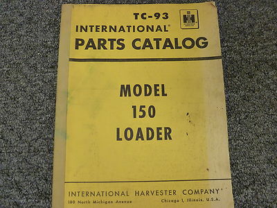 International Harvester IH 150 Crawler Track Loader Parts Catalog Manual Book