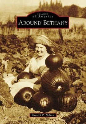 Donald R. Nelson Around Bethany (Taschenbuch)