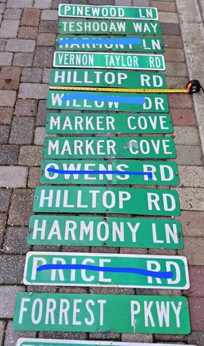 2& 30 inch Street name signs pICK ONE. Approximately 30 inch in length