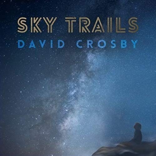 David Crosby CROSBY, DAVID - SKY TRAILS (Vinyl LP)