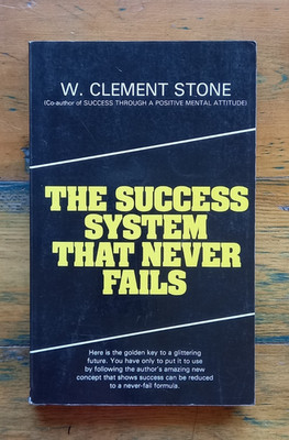 The Success System That Never Fails W. Clement Stone Thorsons Paperback PB