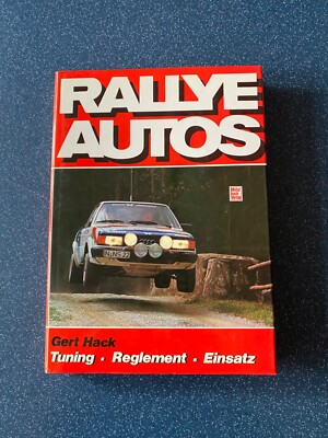 RALLYE AUTOS  TUNING-REGLEMENT-EINSATZ  Gert Hack 6.Auflage 1979