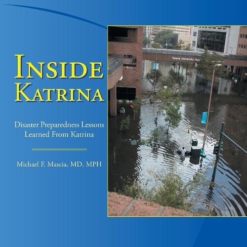Thumbnail - Michael F Mascia Mph Inside Katrina (taschenbuch)