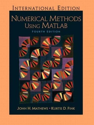 Numerical Methods Using Matlab: International Edition Buch Pearson