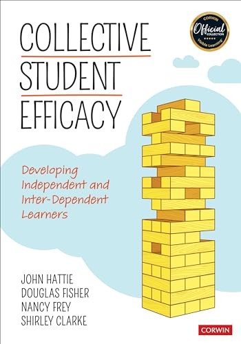 Collective Student Efficacy: Developing Independent and Inter-Dependent Learner - Image 3