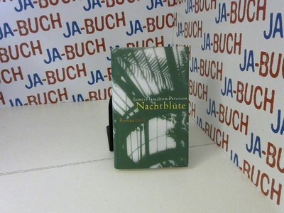 Nachtblüte: Roman Hamilton-Paterson, James: