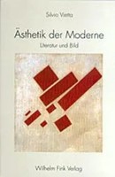 ÄSthetik Der Moderne | Literatur Und Bild | Silvio Vietta | Deutsch | Buch