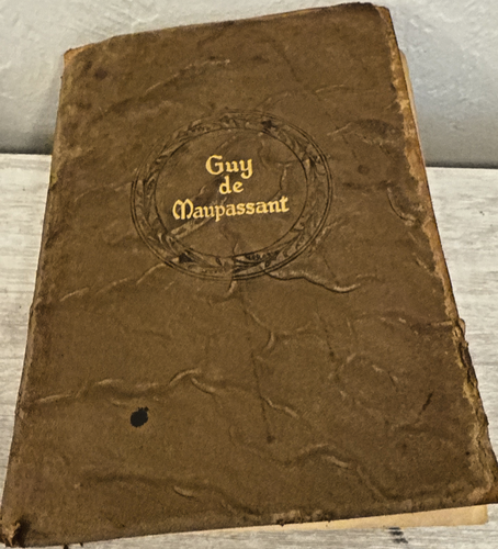 The Works of Guy de Maupassant by Walter J. Black / antique 1903 - Picture 1 of 9