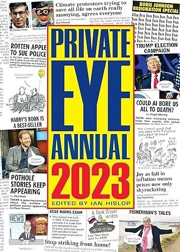Private Eye Annual 2023 by Ian Hislop (Hardcover) (2023) (New)