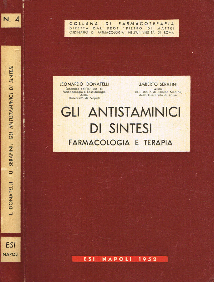 Gli antistaminici di sintesi. Farmacologia e terapia. Leonardo Donatelli, Umbert