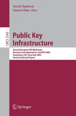 Chadwick - Public Key Infrastructure   Second European PKI Workshop  R - L555z