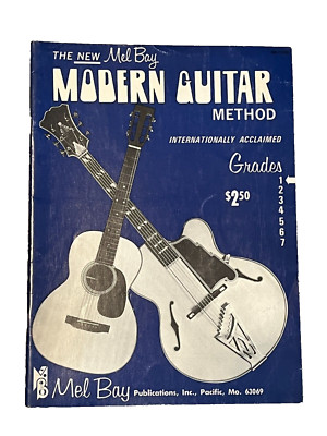 The New Mel Bay Modern Guitar Method Grade 1 Paperback (1972, 48 pages)
