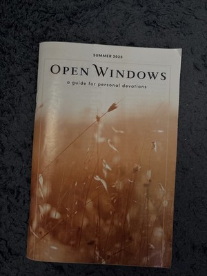 Open Windows A Guide For Personal Devotions New Summer 2025  5 1/2 x 8.