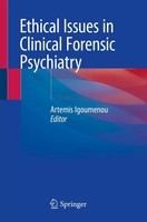 Artemis Igoumenou | Ethical Issues In Clinical Forensic Psychiatry | Taschenbuch