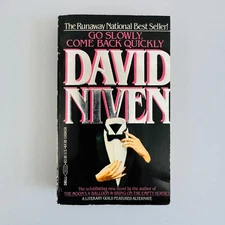 Go Slowly, Come Back Quickly David Niven 1983 First Dell Paperback