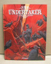 UNDERTAKER T 2  - La danse des vautours - MEYER & DORISON - Dargaud 2015 EO TTBE