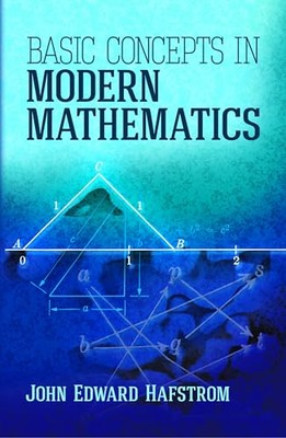 Basic Concepts in Modern Mathe - VERY GOOD