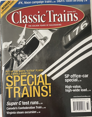 Classic Trains SUMMER 2017 JFK Nixon Campaign Trains Super C Virginia Excursion