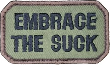 MSM EMBRACE THE SUCK MILSPEC MONKEY MILITARY TACTICAL FOREST HOOK MORALE PATCH