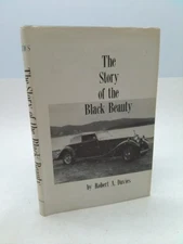 Story of the Black Beauty  (Signed) by Robert A. Davies