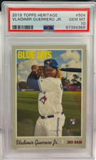 Vladimir Guerrero Jr. 2019 Topps Heritage RC#504 PSA 10 GEM MT TORONTO BLUE JAYS