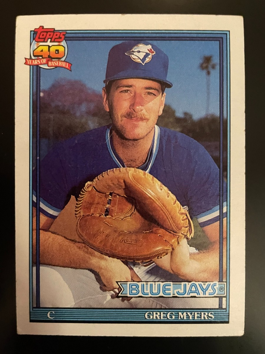 Greg MYERS 1991 Topps Baseball #599 Toronto Blue Jays | eBay