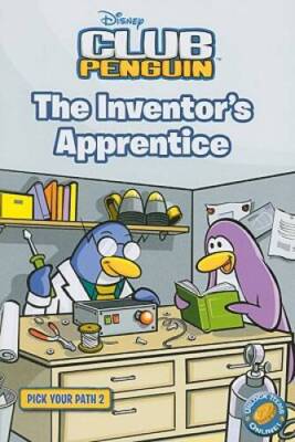 The Inventor's Apprentice 2 (Disney Club Penguin) - Paperback - GOOD