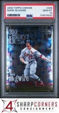 2000 TOPPS CHROME #469 MARK McGWIRE CARDINALS PSA 10