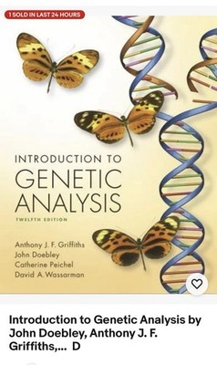 Introduction to Genetic Analysis by John Doebley, Anthony J. F. Griffiths,...  D
