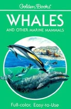 Whales and Other Marine Mammals (Golden Guides) - Paperback - GOOD