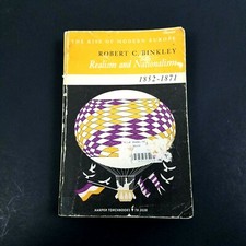 Realization and Nationalism - 1852-1871 The Rise of Modern Europe-Robert Binkley