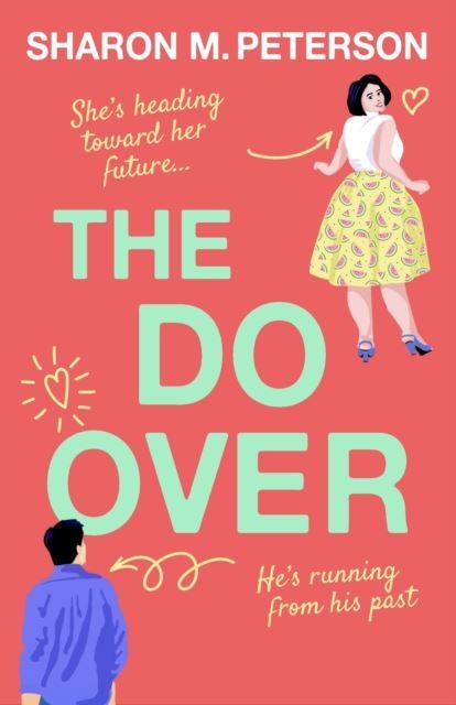 The Do-Over by Sharon M. Peterson Paperback