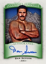 2017 Upper Deck Goodwin Champions Dan Severn Autographs Ads
