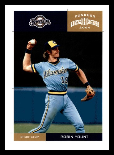 Robin Yount 2004 Donruss Team Heroes #232 HOF Milwaukee Brewers NM-MINT