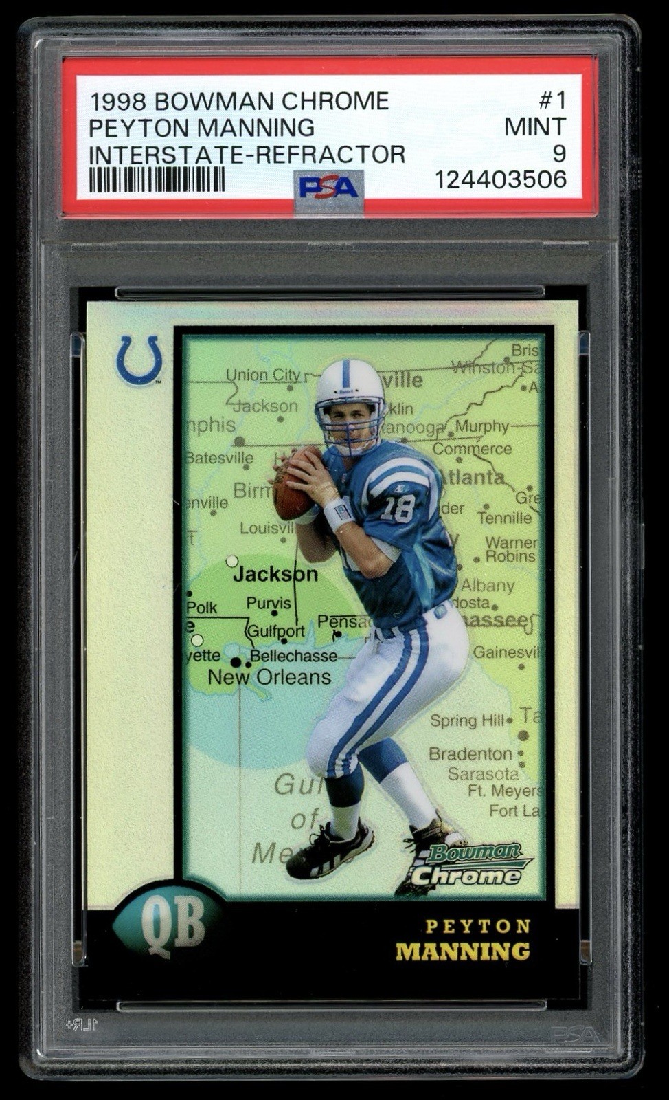 1998 Bowman Chrome #1 Peyton Manning Rookie Interstate Refractor SP RC PSA 9 HOF