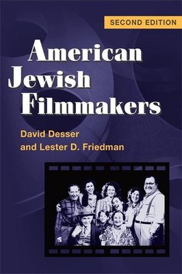 American Jewish Filmmakers by David Desser (English) Paperback Book
